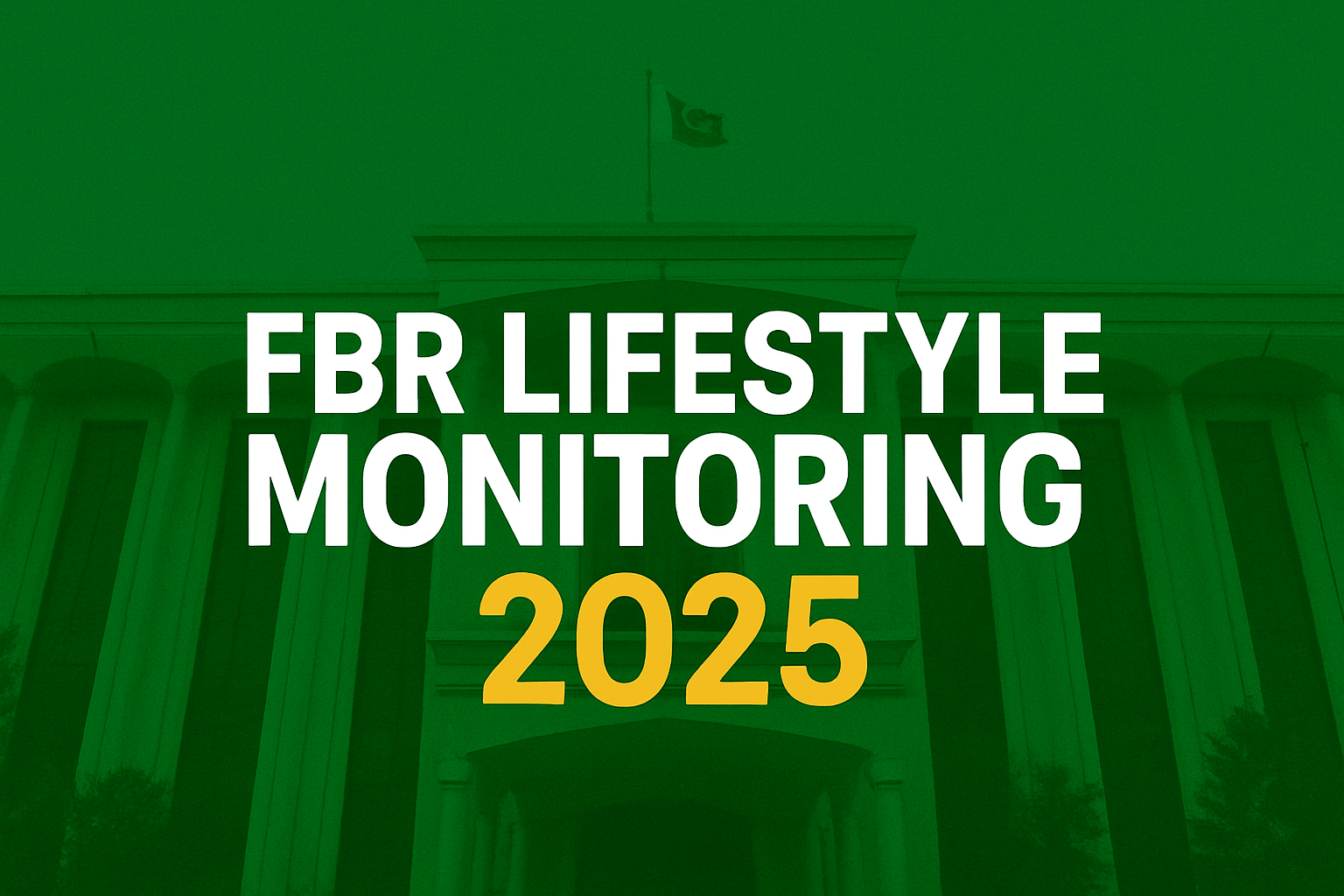 FBR Lifestyle Monitoring 2025